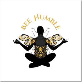 Bee Humble #4 Posters and Art